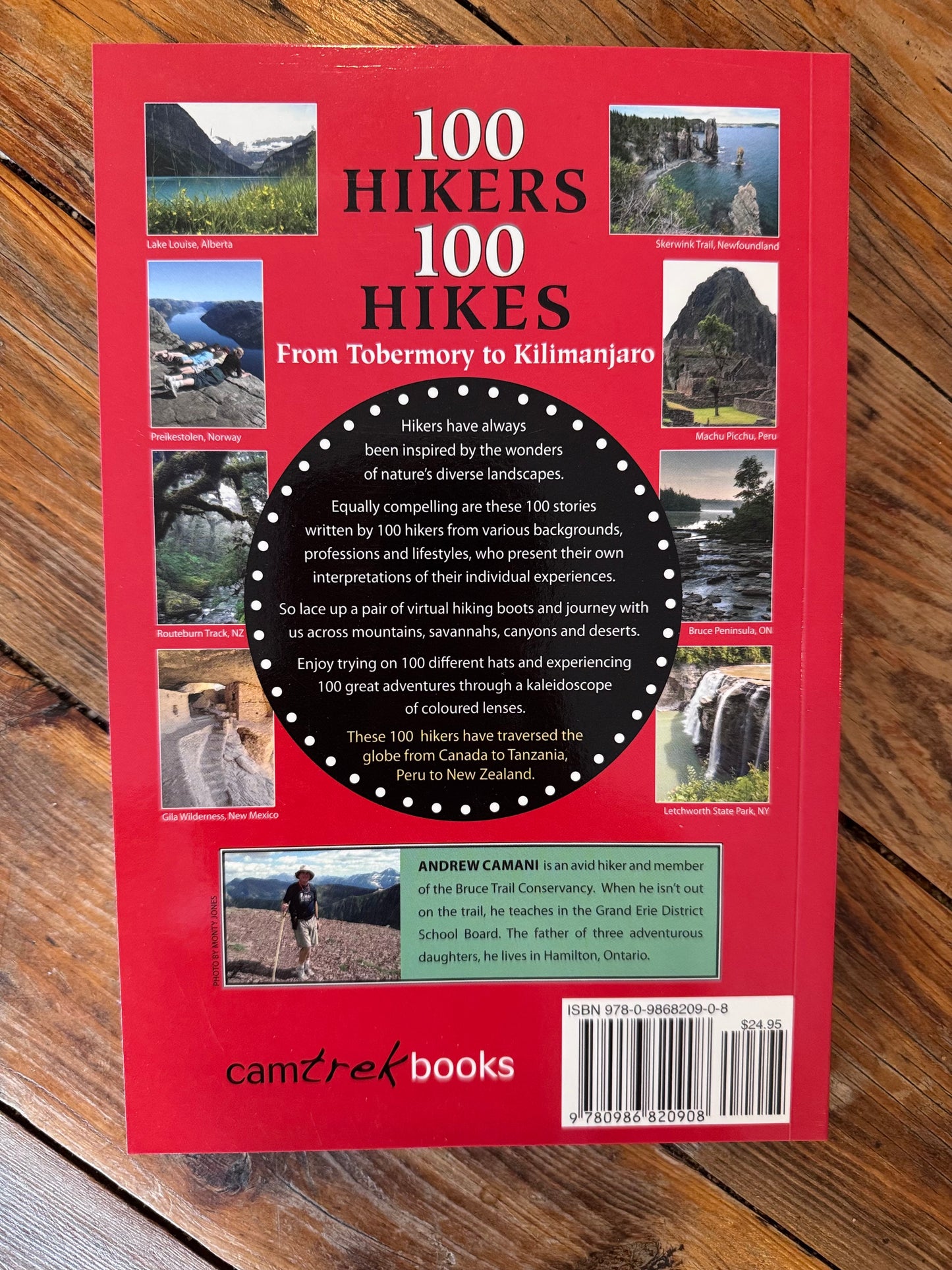 100 Hikers 100 Hikes: From Tobermory to Kilimanjaro - Andrew Camani