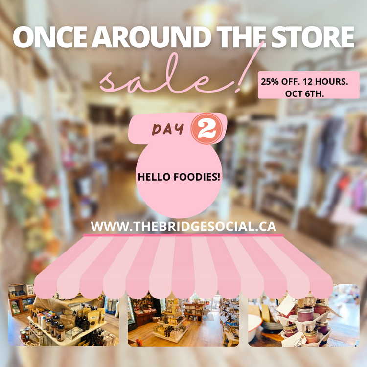 ONCE AROUND THE STORE SALE! Hello Foodies!