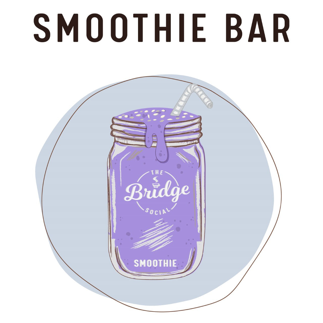 The BS Student Social Club (Pre Paid Smoothie & Treats program)