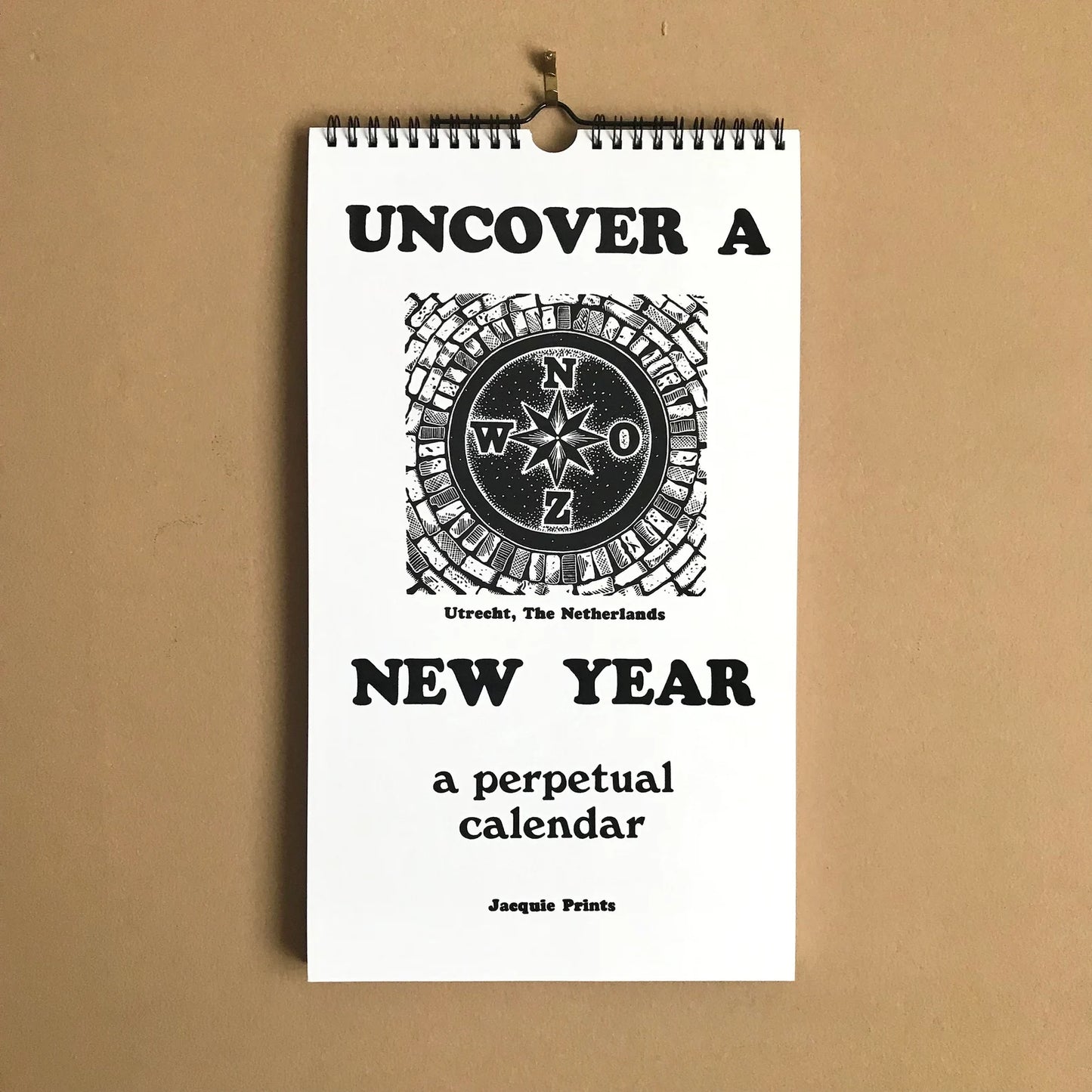 Uncover a New Year -  A Perpetual Calendar 8x14 | Reusable / Utrecht, The Netherlands